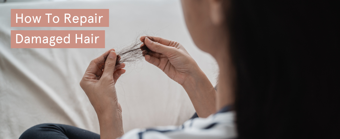 How To Repair Damaged Hair