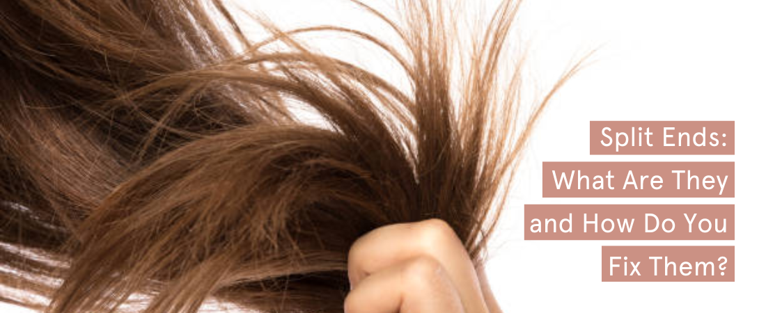 Split Ends: What Are They and How Do You Fix Them?
